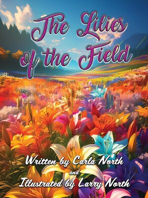 cover image of The Lilies of the Field